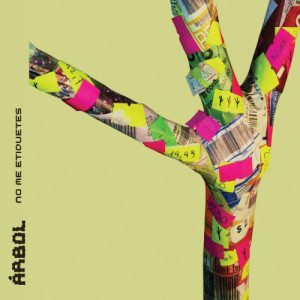 อัลบัม No Me Etiquetes ศิลปิน Árbol