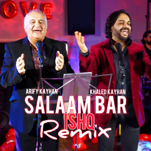 Listen to Salaam Bar Ishq (Remix) song with lyrics from Arif Kayhan