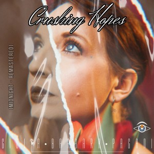 Listen to Crushing Hopes (Midnight) (2023 Remastered) song with lyrics from Giulia Barbara Pagani