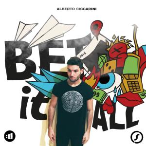 收聽Alberto Ciccarini的Bet It All歌詞歌曲