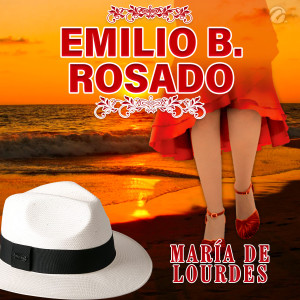 Emilio B. Rosado的專輯María De Lourdes
