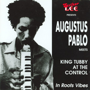 ดาวน์โหลดและฟังเพลง King Tubby's Musical Gorgon Dub - Original พร้อมเนื้อเพลงจาก Augustus Pablo