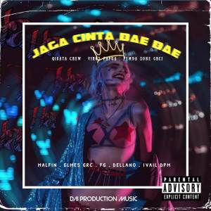 อัลบัม Jaga Cinta Bae Bae ศิลปิน Qibata Crew