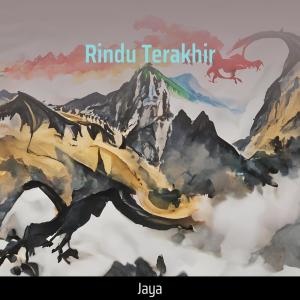 Jaya的專輯Rindu Terakhir