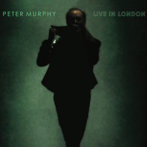 Peter Murphy的專輯Peter Murphy Live In London
