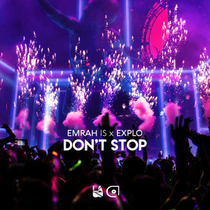 Listen to Don't Stop (Radio Mix) song with lyrics from Emrah Is