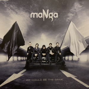 Dengarkan lagu We Could Be The Same (Istanbul) nyanyian maNga dengan lirik