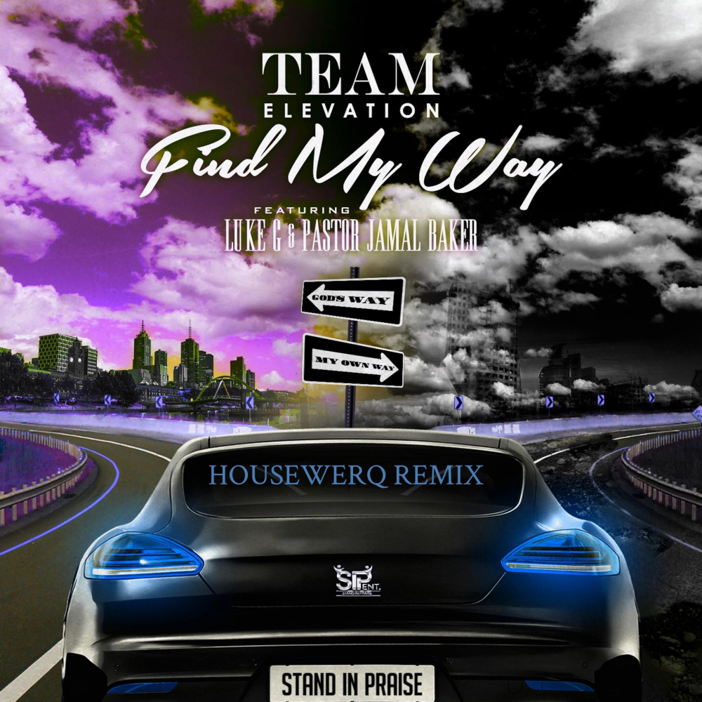 Find My Way (HouseWerQ Remix)