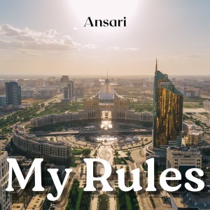 Ansari的專輯My Rules