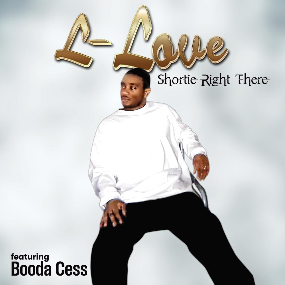 Shortie Right There (feat. Booda Cess) (Explicit)