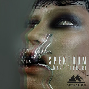 ดาวน์โหลดและฟังเพลง Spektrum พร้อมเนื้อเพลงจาก Mari Ferrari