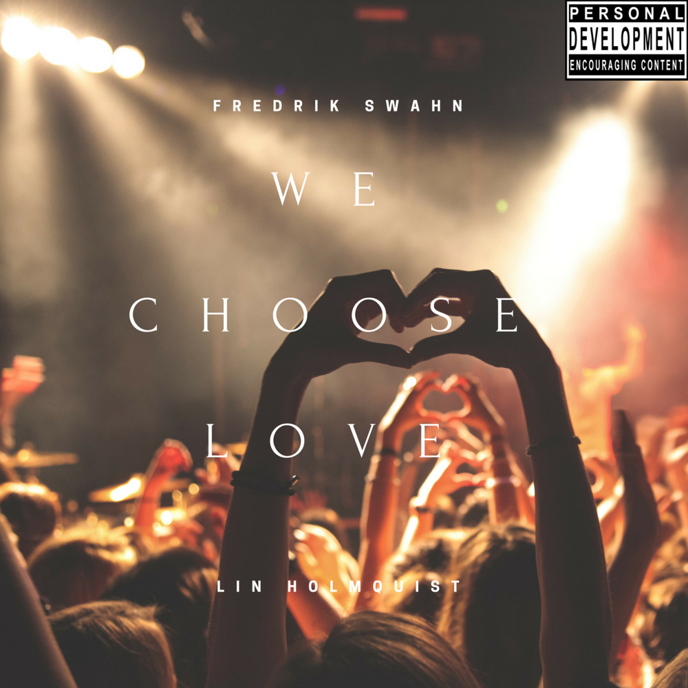 We Choose Love