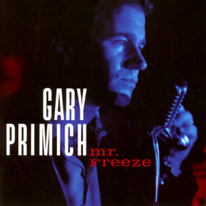 Gary Primich的專輯Mr. Freeze