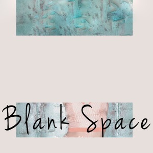收聽Top 40 Radio的Blank Space (Originally Performed by Taylor Swift)歌詞歌曲