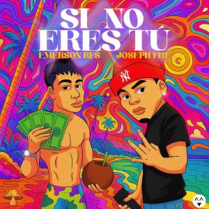 Joseph Fhe的專輯Si no eres tu (feat. Emerson RFS)