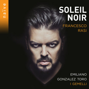 อัลบัม Soleil noir - Francesco Rasi ศิลปิน Thomas Dunford