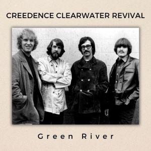 Album Green River from Creedence Clearwater Revival