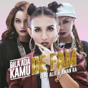 Listen to Bila Ada Kamu song with lyrics from De Fam