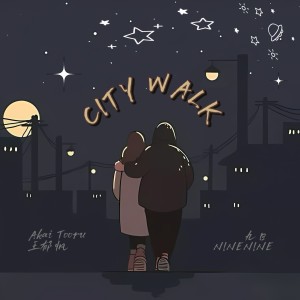 Listen to City Walk (完整版) song with lyrics from 九日（NineNine.）