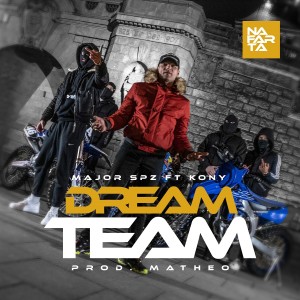 Album Dream Team (Explicit) from Major SPZ