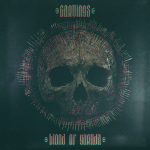 收听Carvings的Blood of Garuda (Instrumental Version)歌词歌曲