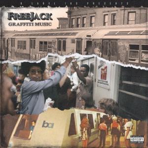 อัลบัม Lyrical Graffiti (Explicit) ศิลปิน Freejack