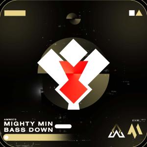 Mighty Min的專輯Bass Down