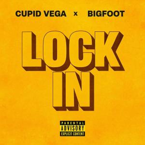 Listen to Lock in (Explicit) song with lyrics from Cupid Vega