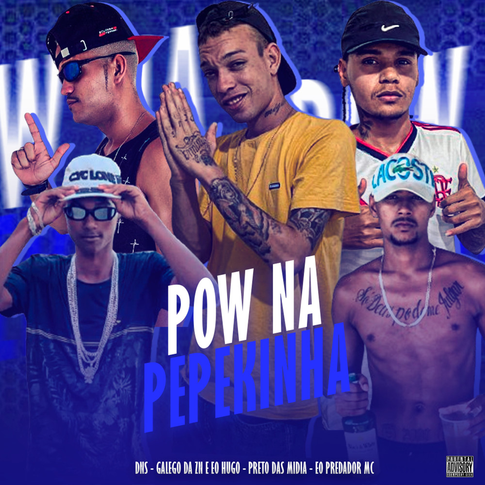 Pow na Pepekinha (Explicit)