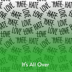 ดาวน์โหลดและฟังเพลง It's All Over พร้อมเนื้อเพลงจาก The Videls