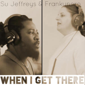 Frankynero的專輯when i get there (feat. Su Jeffreys)