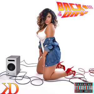 Album Back in the Day (Explicit) from Kristinia DeBarge