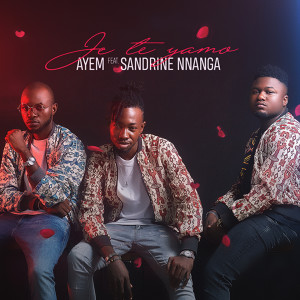 Listen to Je te yamo song with lyrics from Ayem