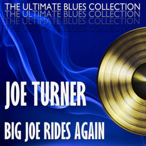 收聽Joe Turner的When I Was Young歌詞歌曲