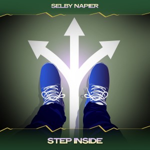 ดาวน์โหลดและฟังเพลง Step Inside (24 Bit Remastered) พร้อมเนื้อเพลงจาก Selby Napier