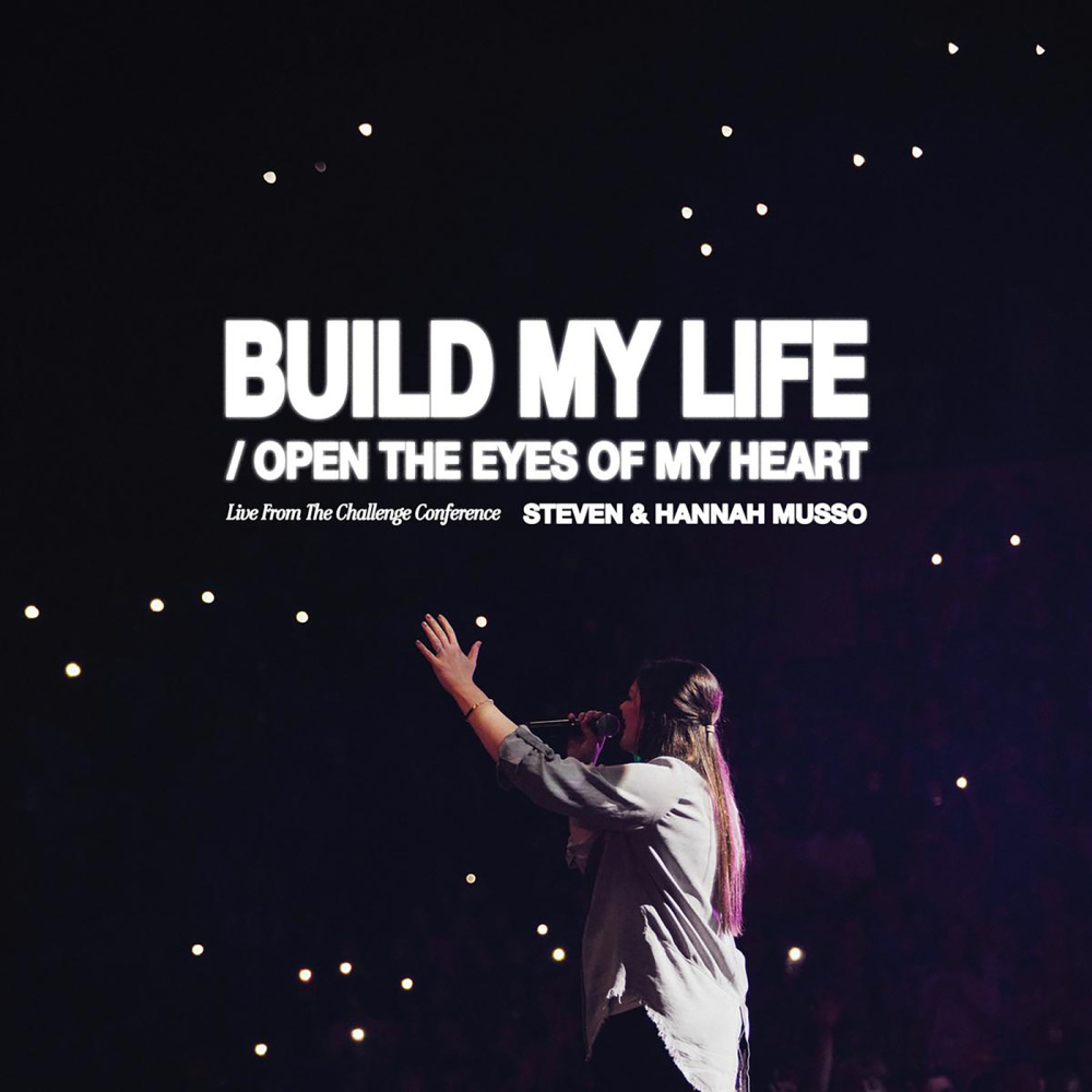 Build My Life (Live From The Challenge Conference)