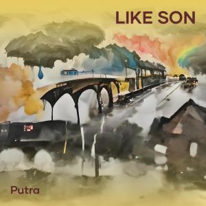 Album Like Son from Putra