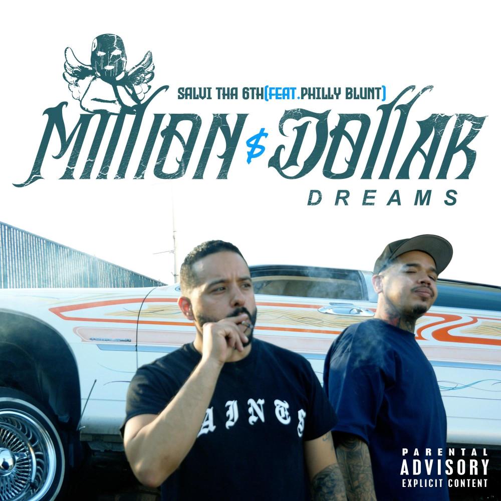 Million Dollar Dreams (feat. Philly Blunt) (Explicit)