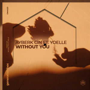 Ayberk Cin的專輯Without You (Explicit)