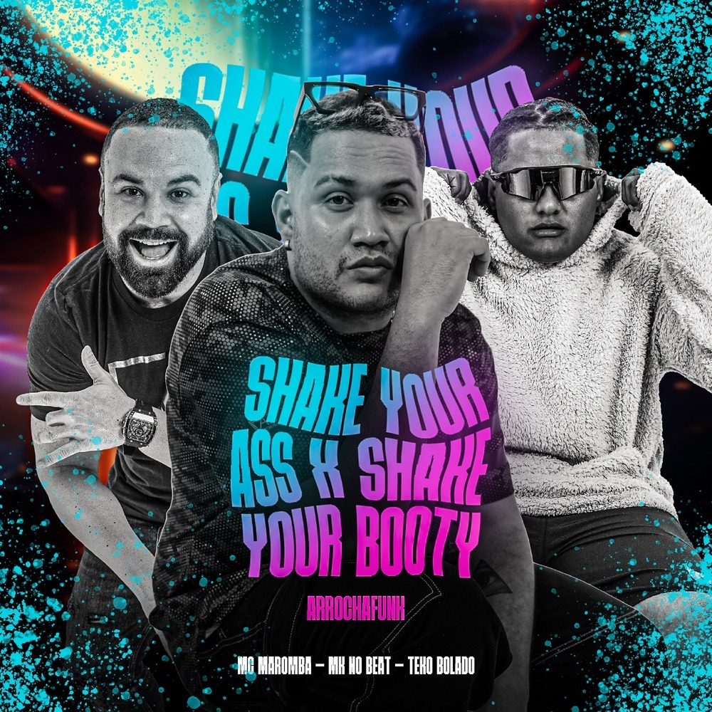 SHAKE YOUR ASS X SHAKE YOUR BOOTY (ARROCHAFUNK|Explicit)