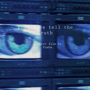Your eyes tell the truth (Explicit)