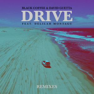 อัลบัม Drive (Remixes) ศิลปิน Black Coffee