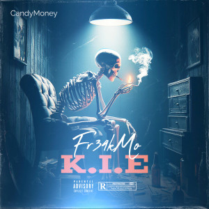 ดาวน์โหลดและฟังเพลง K.I.E (Explicit) พร้อมเนื้อเพลงจาก Fr34kmo