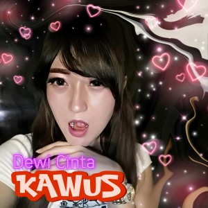 Dewi Cinta的專輯Kawus