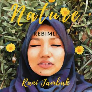 Album Nature from Rani Jambak