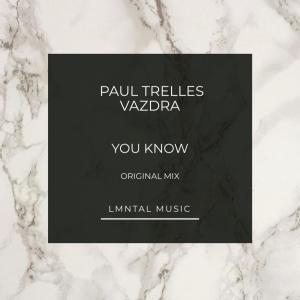 Paul Trelles的專輯You Know