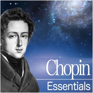 อัลบัม Chopin Essentials ศิลปิน Chopin----[replace by 16381]