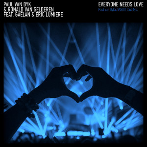 Gaelan的专辑Everyone Needs Love (Paul Van Dyk's Vandit Club Mix)