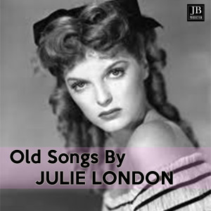 收听Julie London的Let There Be Love歌词歌曲