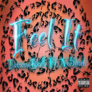 Album Feel It (Explicit) from 